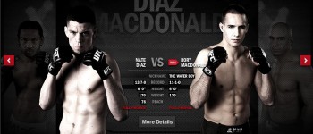 DiazvsMacDonald Nate Diaz, Rory MacDonald, UFC 129. Go watch it!